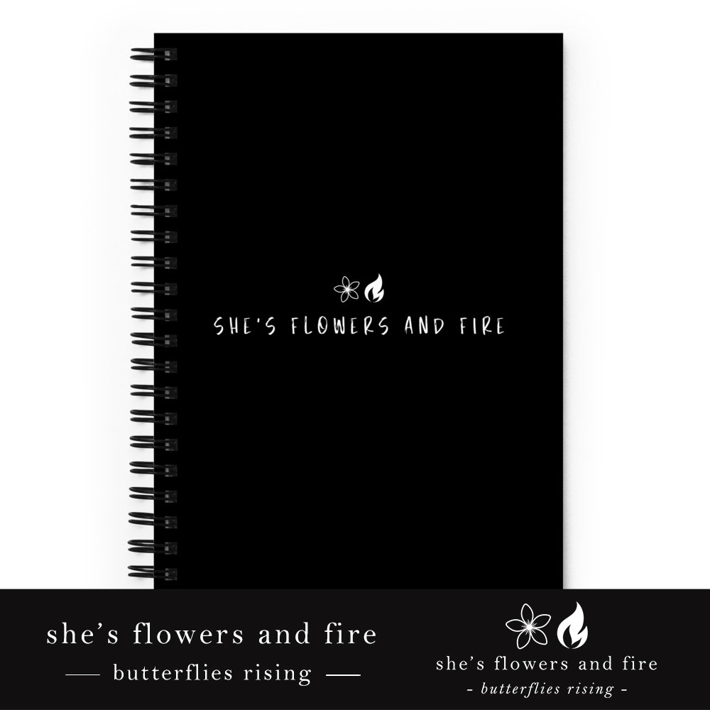 she's flowers and fire notebook