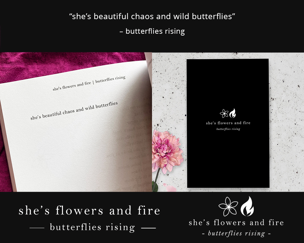 she’s beautiful chaos and wild butterflies - butterflies rising