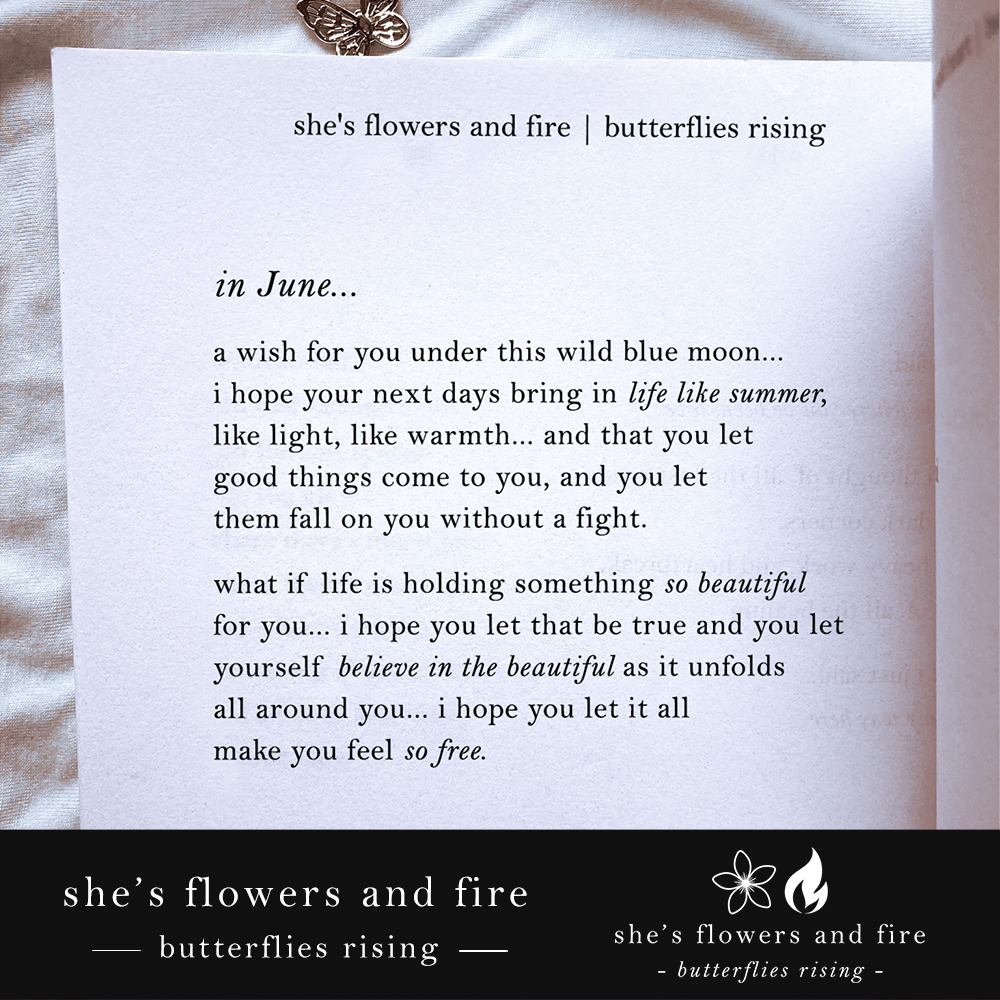 In June… a wish for you under this wild blue moon