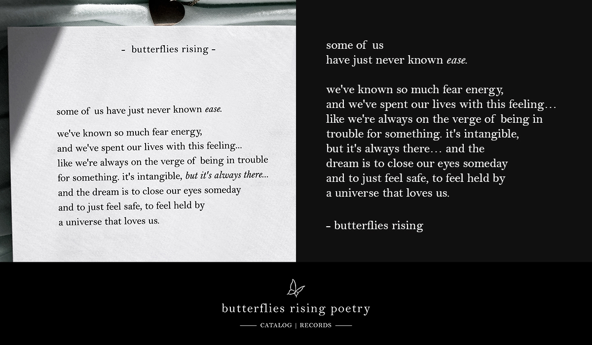 some of us have just never known ease. we've known so much fear energy, and we've spent our lives with this feeling