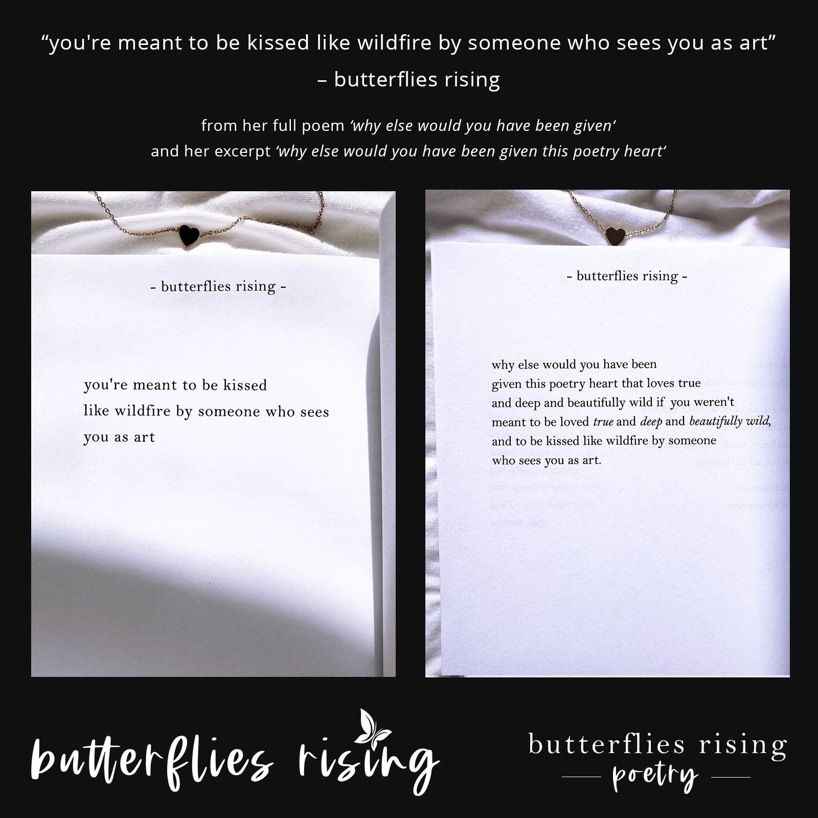 you're meant to be kissed like wildfire by someone who sees you as art